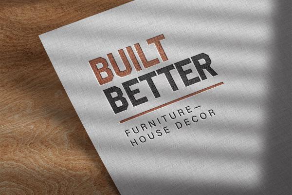 Built Better House Decor
